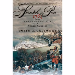 ISBN The Scratch of a Pen ( 1763 and the Transformation of North America ), Colin G. Calloway, Anglais, Oxford University Pre ...