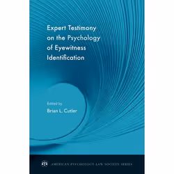 ISBN Expert Testimony on the Psychology of Eyewitness Identification, Brian L. Cutler, Anglais, Oxford University Press, 29/1 ...