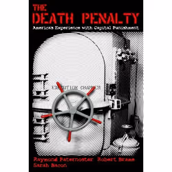 ISBN The Death Penalty ( America's Experience with Capital Punishment ), 362 pages