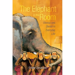 ISBN The Elephant in the Room ( Silence and Denial in Everyday Life ), Anglais, Couverture rigide