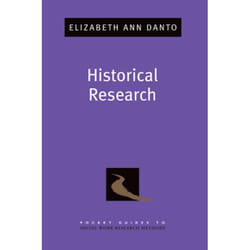 Historical Research, Pocket Guides to Social Work Research Methods