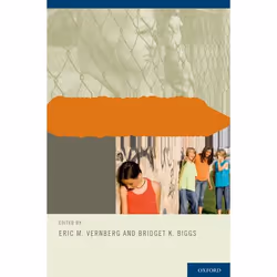 ISBN Preventing and Treating Bullying and Victimization, Eric Vernberg, Bridget Biggs, 424 pages, Anglais, Oxford University  ...