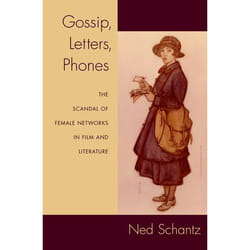 ISBN Gossip Letters Phones ( The Scandal of Female Networks in Film and Literature )