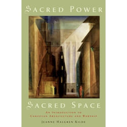 ISBN Sacred Power Sacred Space ( An Introduction to Christian Architecture and Worship ) Couverture rigide