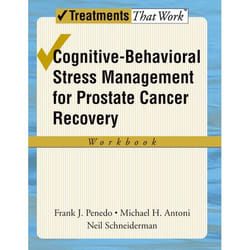 Cognitive-Behavioral Stress Management for Prostate Cancer Recovery, Treatments That Work