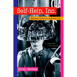 ISBN Self Help Inc. ( Makeover Culture in American Life ), Anglais, Couverture rigide
