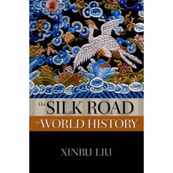 ISBN The Silk Road in World History, Anglais, Couverture rigide