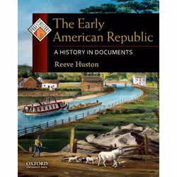ISBN The Early American Republic ( A History in Documents ), Anglais, Couverture rigide