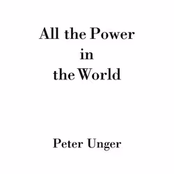 ISBN All the Power in the World, Anglais, Couverture rigide, 670 pages