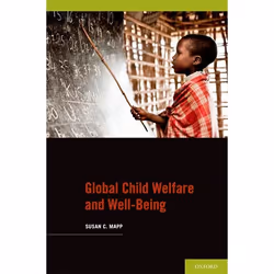 ISBN Global Child Welfare and Well-Being, Susan C. Mapp, Anglais, Oxford University Press, 23/09/2010, unisexe, 1 pièce(s)