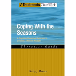 ISBN Coping with the Seasons: Therapist Guide ( A Cognitive-Behavioral Approach to Seasonal Affective Disorder ), Kelly J. Ro ...