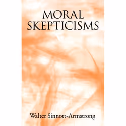 ISBN Moral Skepticisms, Anglais, Couverture rigide, 288 pages