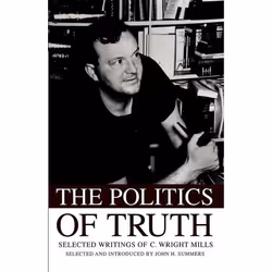 ISBN The Politics of Truth ( Selected Writings of C. Wright Mills ), Anglais, Livre broché, 320 pages