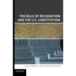 The Rule of Recognition and the U.S. Constitution