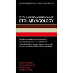 Oxford American Handbook of Otolaryngology, Oxford American Handbooks in Medicine