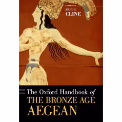 ISBN The Oxford Handbook of the Bronze Age Aegean, Anglais, Livre broché