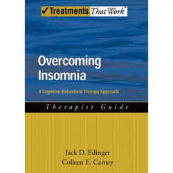 Overcoming Insomnia, Treatments That Work