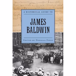 ISBN A Historical Guide to James Baldwin, Anglais, Couverture rigide, 272 pages