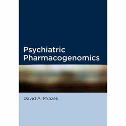ISBN Psychiatric Pharmacogenomics, David Mrazek, 280 pages, Anglais, Oxford University Press, 10/06/2010, unisexe