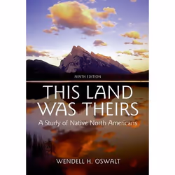 ISBN This Land Was Theirs ( A Study of Native North Americans ), Wendell H Oswalt, unisexe, Oxford University Press, 12/02/20 ...