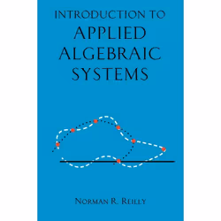 ISBN Introduction to Applied Algebraic Systems, Norman R Reilly, Anglais, Oxford University Press, 05/11/2009, unisexe, 1 piè ...