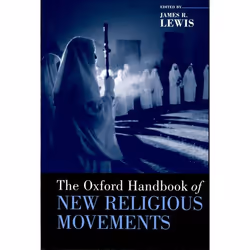 ISBN The Oxford Handbook of New Religious Movements, Anglais, Couverture rigide