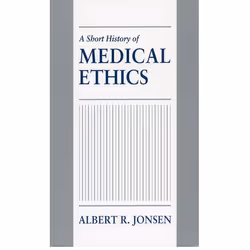 ISBN A Short History of Medical Ethics, Albert R. Jonsen, 168 pages, Anglais, Oxford University Press, 03/07/2008, unisexe