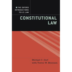 The Oxford Introductions to U.S. Law: Constitutional Law