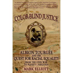 ISBN Color Blind Justice ( Albion Tourgee and the quest for Racial Equality from the Civil War to Plessy v. Ferguson ) Couverture rigide