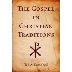 ISBN The Gospel in Christian Traditions, Anglais, Couverture rigide, 216 pages