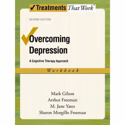ISBN Overcoming Depression: A Cognitive Therapy Approach ( Workbook ), Mark Gilson, Arthur Freeman, M. Jane Yates, Sharon Mor ...
