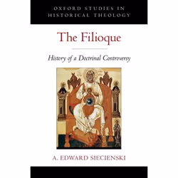 ISBN The Filioque ( History of a Doctrinal Controversy ), Anglais, Livre broché, 368 pages