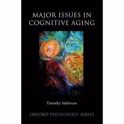 ISBN Major Issues in Cognitive Aging, Timothy Salthouse, Anglais, Oxford University Press, 04/02/2010, unisexe, 1 pièce(s)