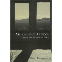 ISBN Melancholic Freedom ( Agency and the Spirit of Politics ) Couverture rigide