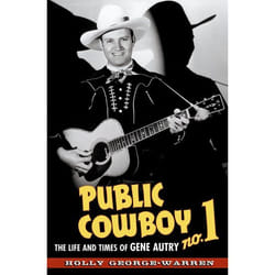 ISBN Public Cowboy No. 1 ( The Life and Times of Gene Autry ) livre