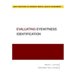Evaluating Eyewitness Identification, Forensic Mental Health Assessment