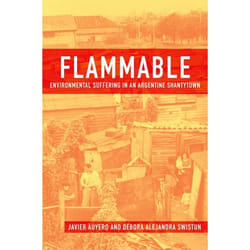Flammable Environmental Suffering in Argentine Shantytown