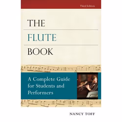 ISBN The Flute Book ( A Complete Guide for Students and Performers ), Anglais, Couverture rigide, 560 pages