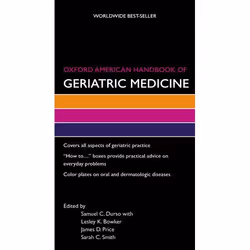 ISBN Oxford American Handbook of Geriatric Medicine, Samuel Durso, Lesley Bowker, James Price, Sarah Smith, Anglais, Oxford U ...