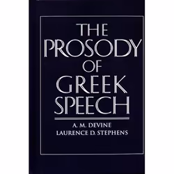 ISBN The Prosody of Greek Speech, Anglais, Couverture rigide, 584 pages