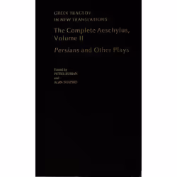 ISBN The Complete Aeschylus ( Volume II: Persians and Other Plays ), Anglais, Livre broché, 432 pages