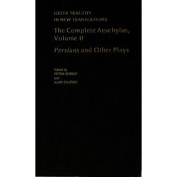 ISBN The Complete Aeschylus ( Volume II: Persians and Other Plays )