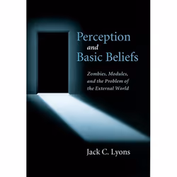 ISBN Perception and Basic Beliefs ( Zombies Modules and the Problem of the External World ), Anglais, Livre broché, 216 pages