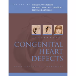 ISBN Congenital Heart Defects ( From Origin to Treatment ), Diego Wyszynski, Thomas Graham, Adolfo Correa-Villaseñor, Anglais ...