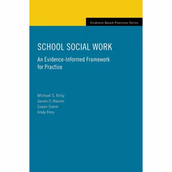 ISBN School Social Work ( An Evidence-Informed Framework for Practice ), Anglais, Livre broché