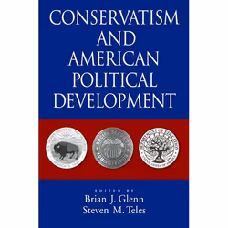 ISBN Conservatism and American Political Development, Anglais, Livre broché, 392 pages