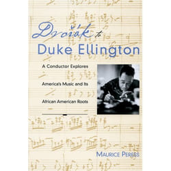 ISBN Dvorák to Duke Ellington ( A Conductor Explores America's Music and Its African American Roots ) Couverture rigide