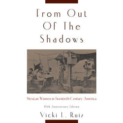 ISBN From Out of the Shadows ( Mexican Women in Twentieth-Century America ) Couverture rigide