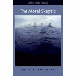 ISBN The Moral Skeptic, Anglais, Livre broché, 264 pages