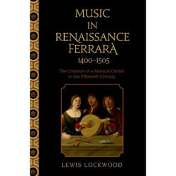 Music in Renaissance Ferrara 1400-1505